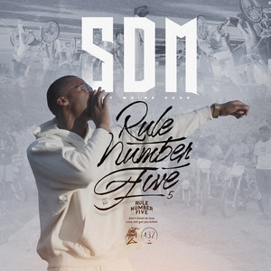 Rule Number Five by SDM