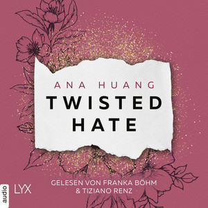 Kapitel 142 - Twisted Hate - Twisted-Reihe, Teil 3 by Ana Huang