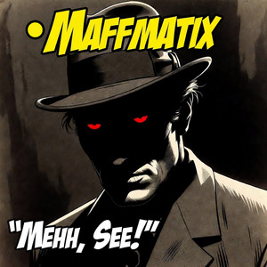 Mehh, See! by Maffmatix