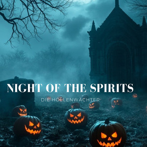 Night of the Spirits