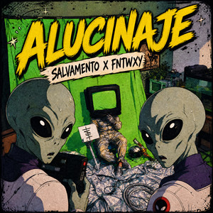 Alucinaje by SALVAMENTO, Fntwxy