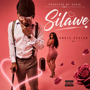 Silawe by Oskid Productions