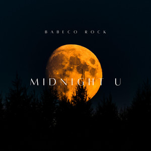 Midnight u by Babeco rock