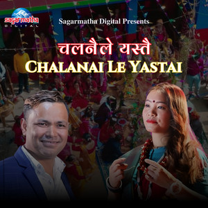 Chalanai Le Yastai