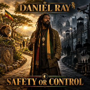 Safety or control? by Daniel Ray