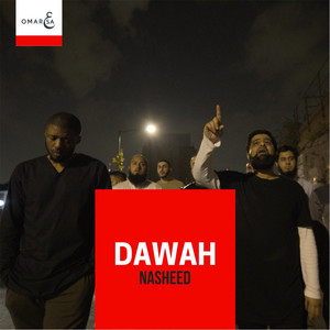 Dawah Nasheed by Omar Esa, Muslim Belal