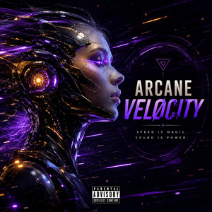 Arcane Velocity by DJLORA