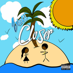 Closer
