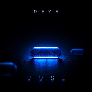 DOSE by DΞYE