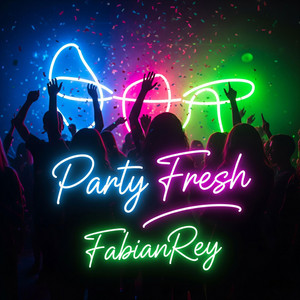 Party Fresh by FabianRey