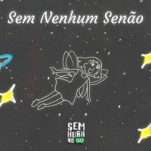 Sem Nenhum Senão