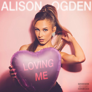Loving Me by Alison Ogden