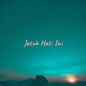 Jatuh Hati Ini by Abdul Rozak