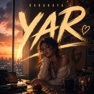 Yar by KARAKAYA