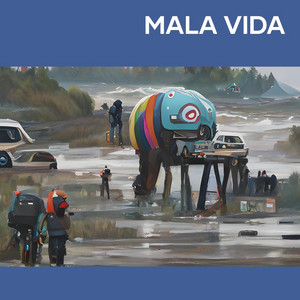 boyz gansta - Mala Vida