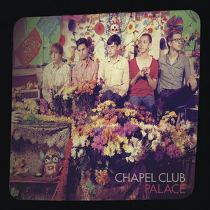 After the Flood by Chapel Club