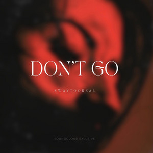 Dont Go