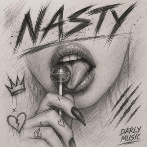 NASTY by DARLY MUSIC