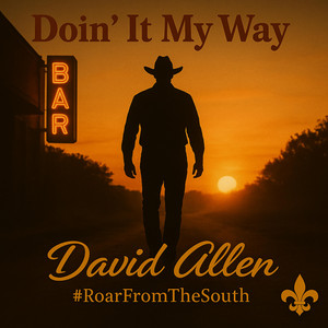 Doin' It My Way by David Allen