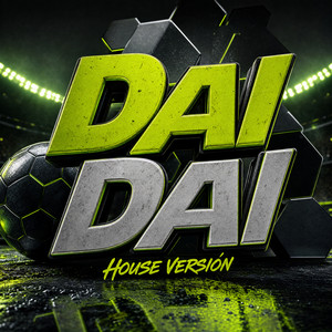 Dai Dai - House Versión by ARTI Queen, DJ Gargantúa