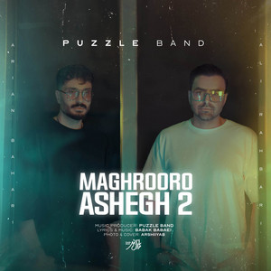Maghrooro Ashegh 2 by Puzzle Band