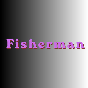Fisher Man by Alvis Grips