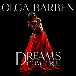Olga Barben — Dreams Come True