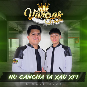 jose vargas - nu cancha ta xua xi'i