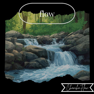 flow by ChanchoFlow