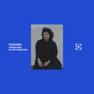 Somos nada - En Vivo by Roxhann