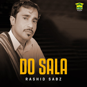 Rashid Sabz - Do Sala