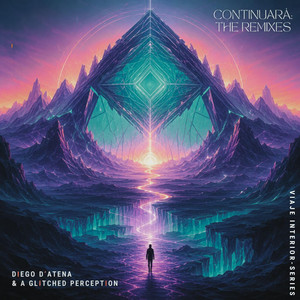 Continuará (Midnight Mix) - A Glitched Perception Remix by Diego D'Atena, A Glitched Perception