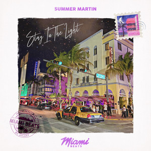 Stay In The Light by Summer Martin