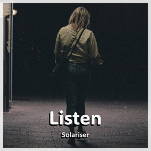 Listen - Extended Mix by Solariser