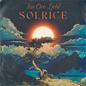 Solrice by Jan Ove Fjeld