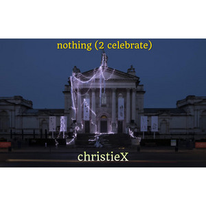Nothing (2 Celebrate)