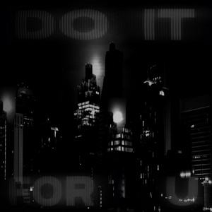 do it for u by Smi.le