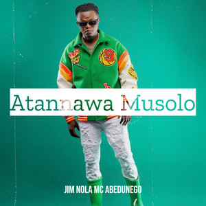 Atannawa Musolo by Jim Nola Mc Abedunego