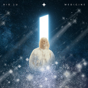 Medicine by Big Lu