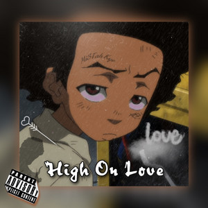 High On Love