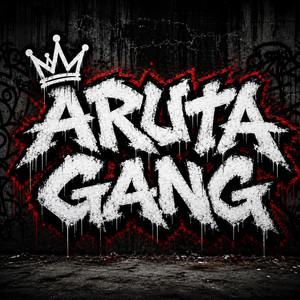 ARUTA GANG by Tomy Montana