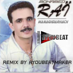 AyouBeatMaker - Ma naghdarhach مانغدرهاش Rai 2023 (Remix)