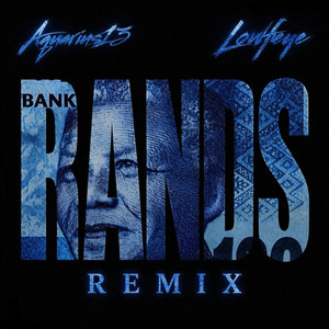Rands - Remix by Aquarius13, Lowfeye