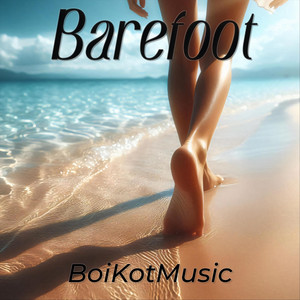 BoiKotMusic — Barefoot