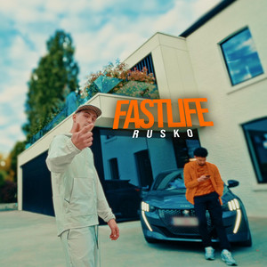 Fastlife by Rusko Be