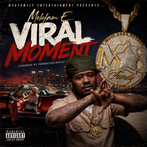 Viral Moment by Youngdieselbeats, MobFam E