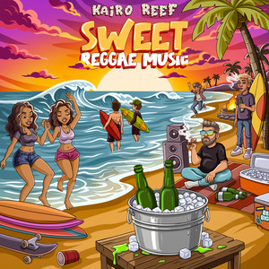 Sweet Reggae Music by Kairo Reef