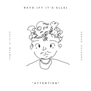 Attention by Loudboyz Entertainment, r4yo, It's Elle