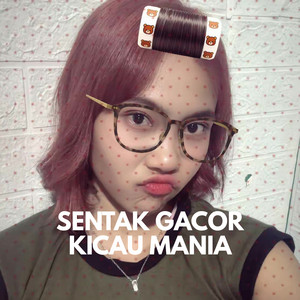 Sentak Gacor Kicau Mania by Noven Atulolon