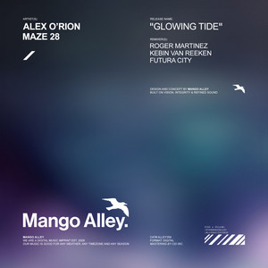 Glowing Tide - Futura City Intro Rework by Alex O'Rion, Maze 28, Futura City